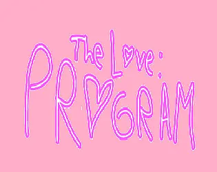 The Love: PROGRAM