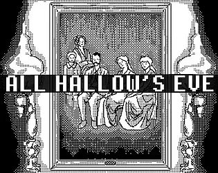 All Hallow's Eve
