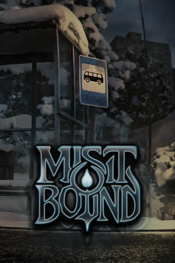 Mistbound