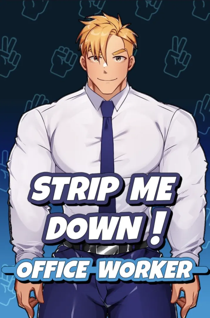 Strip Me Down! Office Worker