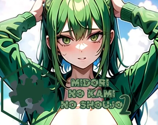 Midori No Kami No Shoujo 2