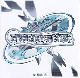 REBIRTH OF MIND