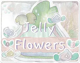 Jelly Flowers
