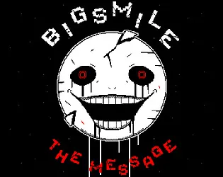 BigSmile: The Message