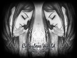 Colorless World