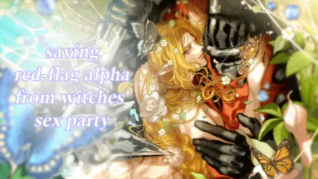 Saving Red-Flag Alpha from Witches' Sex Party