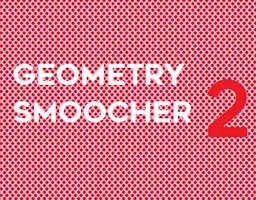 Geometry Smoocher 2
