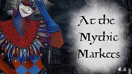 At the Mythic Markets