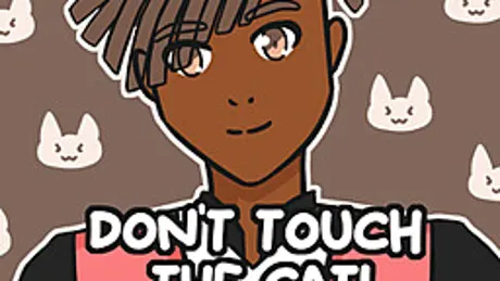 Don't touch the cat!