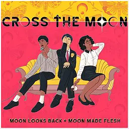 Cross the Moon