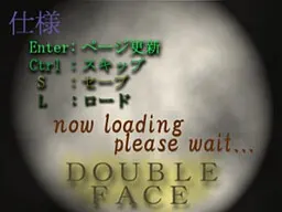 DOUBLE FACE