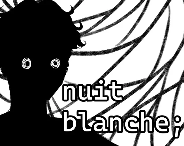 nuit blanche;